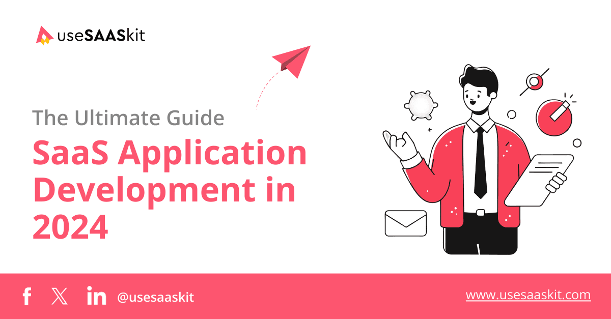 SaaS Application Development in 2024