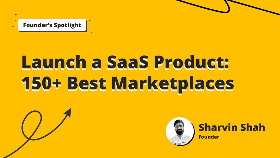 150+ Best Marketplaces to launch your SAAS